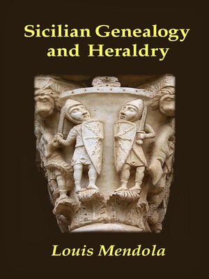 cover image of Sicilian Genealogy and Heraldry